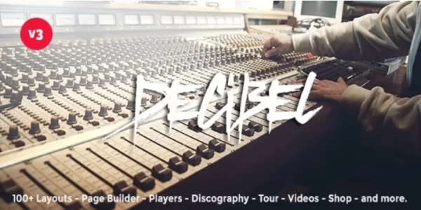 Decibel Professional Music WordPress Theme 3.3.7 GPL Theme