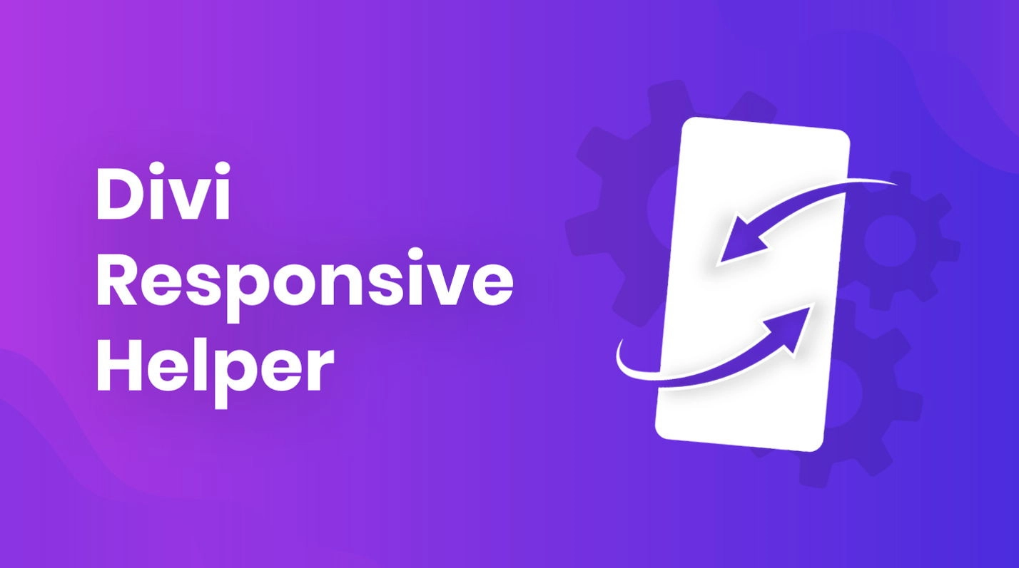 Divi Responsive Helper 2.2.4 GPL Plugins
