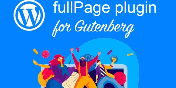 FullPage for Gutenberg 3.0.9 GPL Plugins