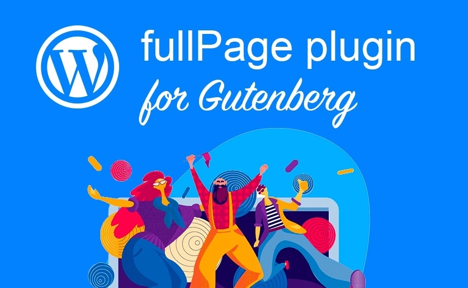 FullPage for Gutenberg 3.0.9 GPL Plugins