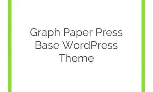 Graph Paper Press Base WordPress Theme 3.0.5 GPL Theme