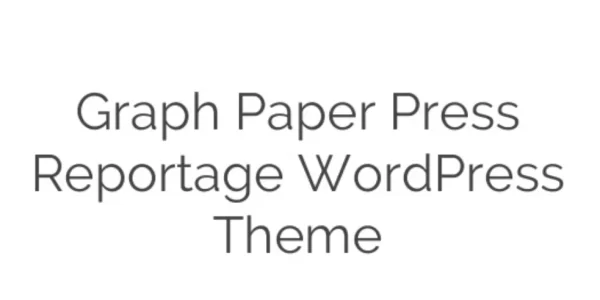 Graph Paper Press Reportage WordPress Theme 1.1.8 GPL Theme