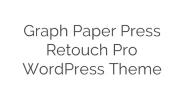 Graph Paper Press Retouch Pro WordPress Theme 1.2.5.1 GPL Theme