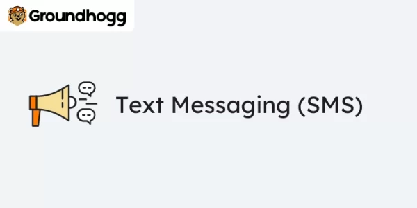 Groundhogg – Text Messaging (SMS) 2.3.1 GPL Plugins