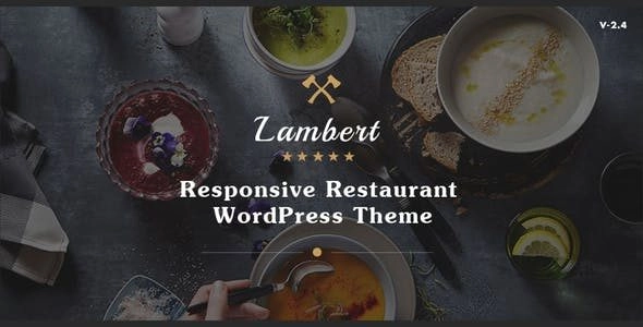 Lambert Restaurant / Cafe / Pub WordPress Theme 2.5.1 GPL Theme