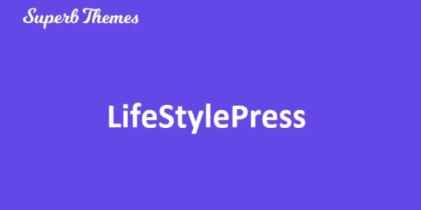 LifeStylePress 111.7 GPL Theme