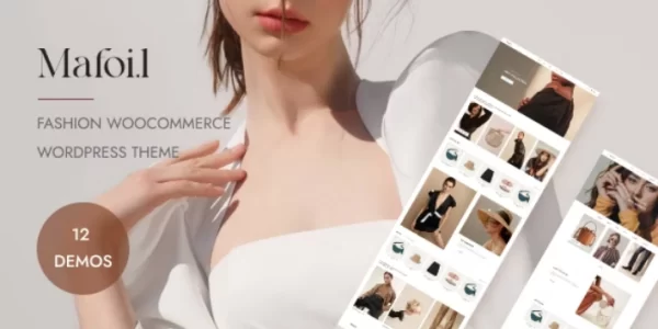 Mafoil – Fashion Store WooCommerce Theme 1.0.8 GPL Theme