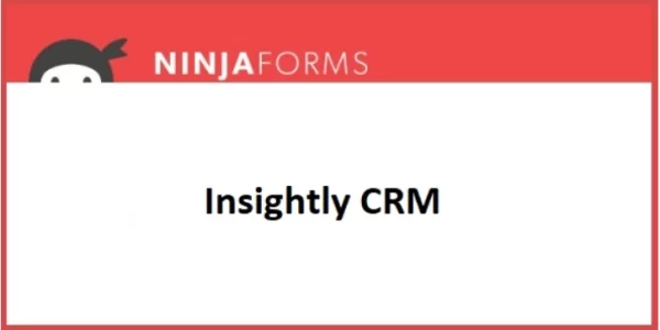 Ninja Forms Insightly CRM 3.2.1 GPL Plugins