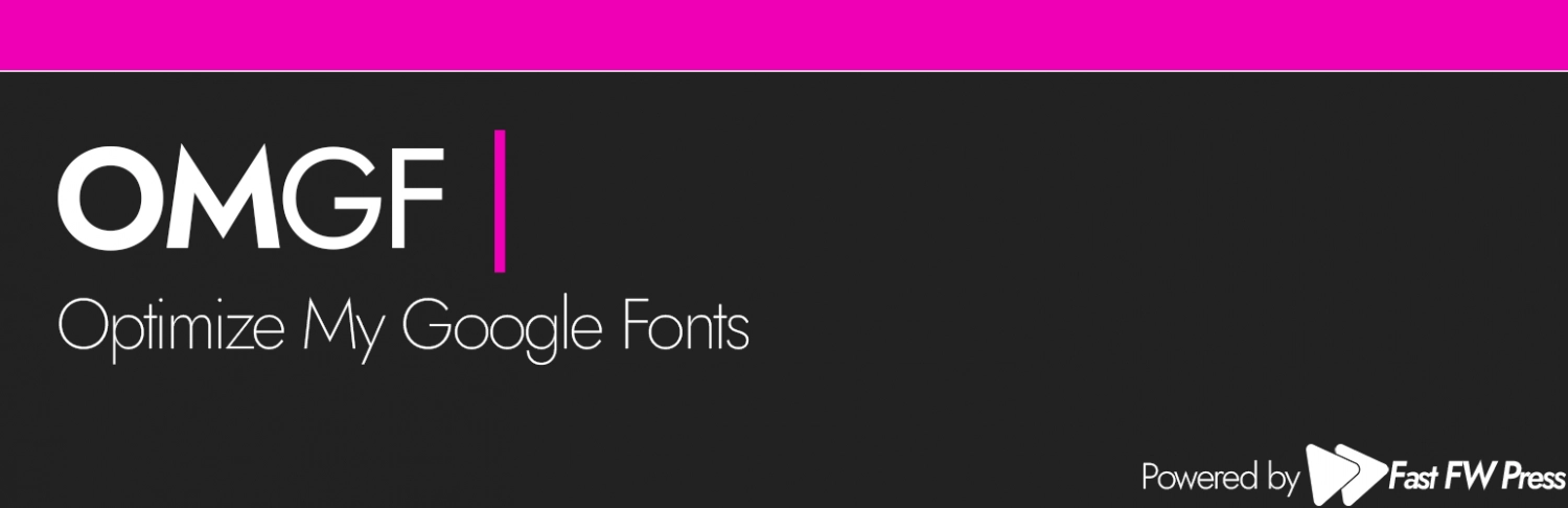 OMGF Pro Host Google Fonts Locally for WordPress 3.8.0 GPL Plugins