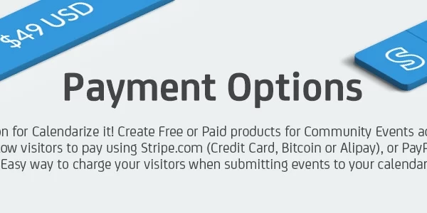 Payment Options for Calendarize it! (Legacy) 2.0.3.79957 GPL Plugins