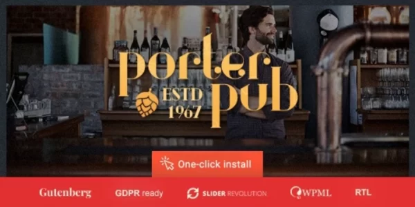 Porter Pub Bar Restaurant WordPress Theme 1.0.8 GPL Theme