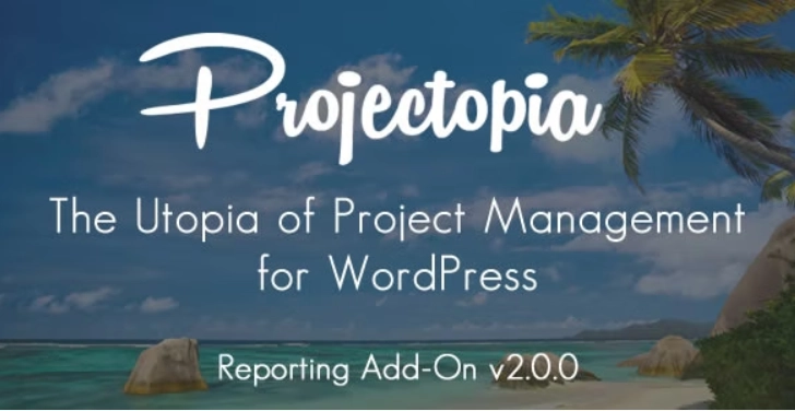 Projectopia WP Project Management Reporting Add-On 2.0.4 GPL Plugins