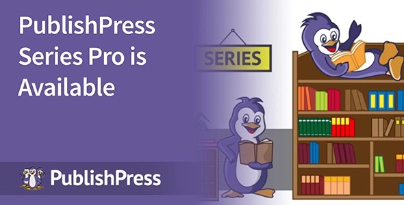 PublishPress Series Pro 2.12.0 GPL Plugins