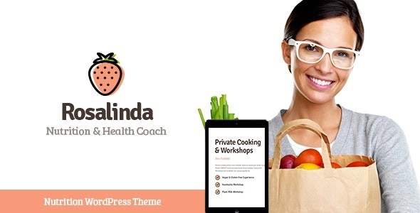 Rosalinda | Health Coach Vegetarian Lifestyle Blog WordPress Theme 1.0.4 GPL Theme