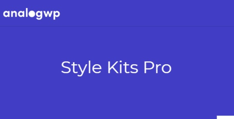 Style Kits Pro – Get an Unfair Design Advantage in Elementor 2.0.5 GPL Plugins