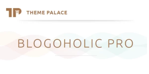Theme Palace Blogoholic Pro 1.0.2 GPL Theme
