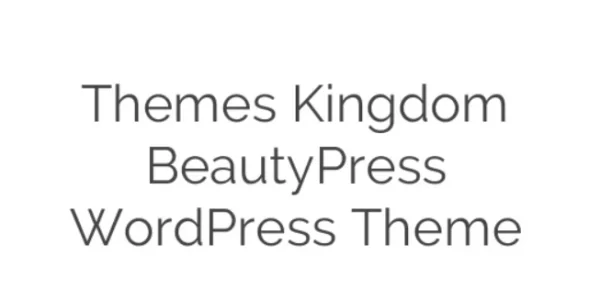 Themes Kingdom BeautyPress WordPress Theme 1.9.1 GPL Theme