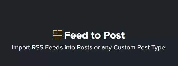 WP RSS Feed to Post 4.19.1 GPL Plugins