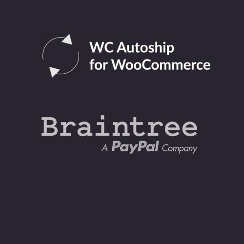 WooCommerce Autoship Braintree Payments 2.0.9 GPL Plugins