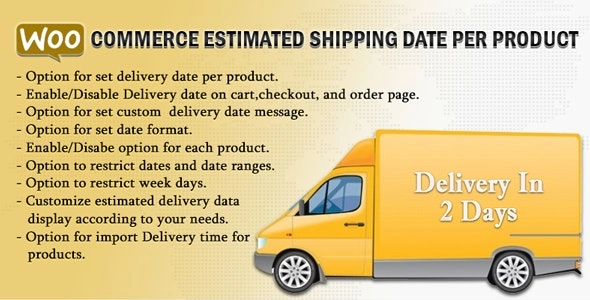 WooCommerce Estimated Delivery Or Shipping Date Per Product 5.1 GPL Plugins