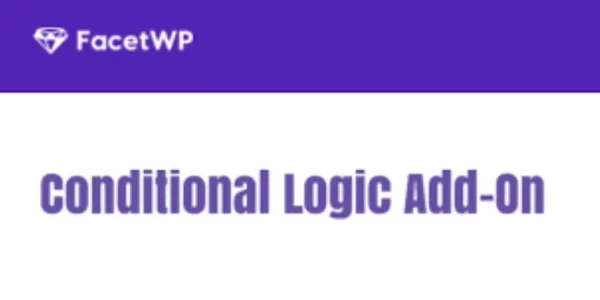 FacetWP Conditional Logic 1.4.2 GPL Plugins