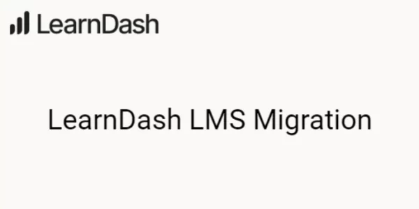 LearnDash LMS Migration 1.1.0 GPL Plugins