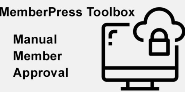 MemberPress Toolbox Manual Member Approval 1.1.6 GPL Plugins