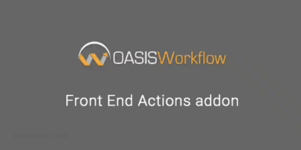 OASIS WORKFLOW FRONT END ACTIONS ADDON 1.7 GPL Plugins