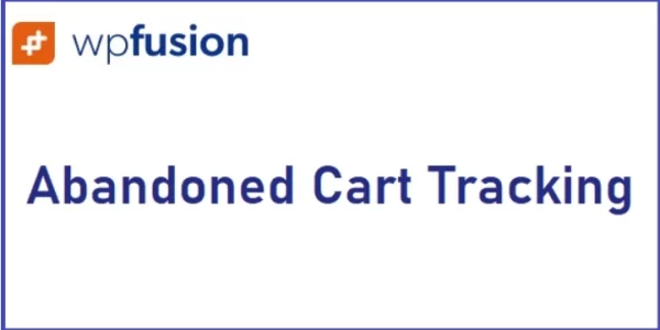 WP Fusion Abandoned Cart Tracking 1.7.1 GPL Plugins