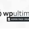WP Ultimo Admin Page Creator 1.8.5 GPL Plugins
