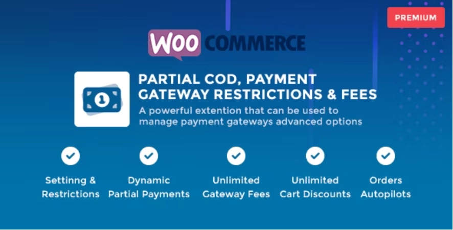 WooCommerce Partial COD Payment Gateway Restrictions Fees 1.3 GPL Plugins