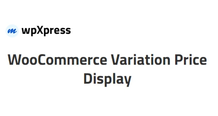 WooCommerce Variation Price Display 1.1.5 GPL Plugins