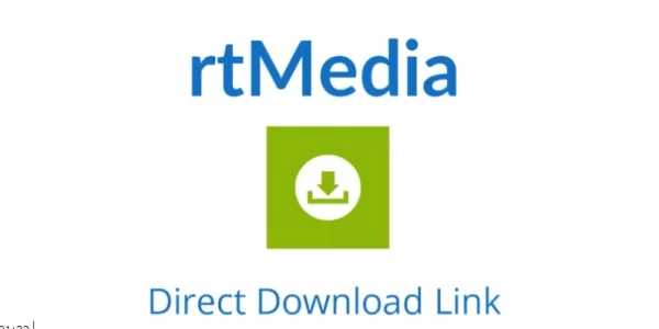 rtMedia Direct Download Link 1.2.3 GPL Plugins