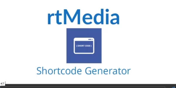 rtMedia Shortcode Generator 1.1.4 GPL Plugins