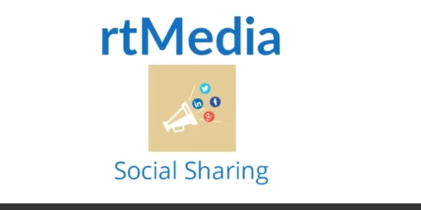 rtMedia Social Sharing 1.1.6 GPL Plugins